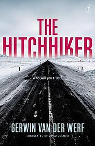 The Hitchhiker by Gerwin van der Werf