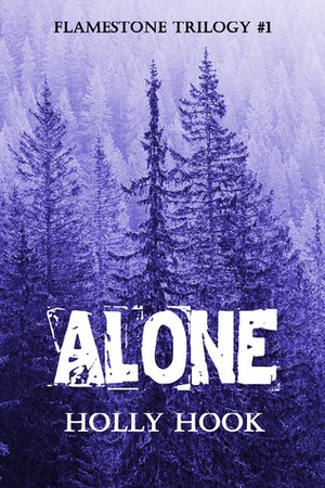 Alone by Holly Hook