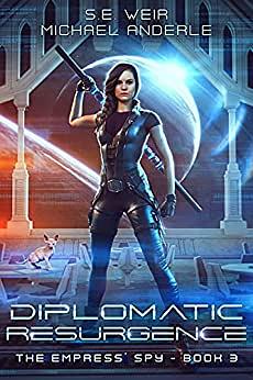 Diplomatic Resurgence by S.E. Weir