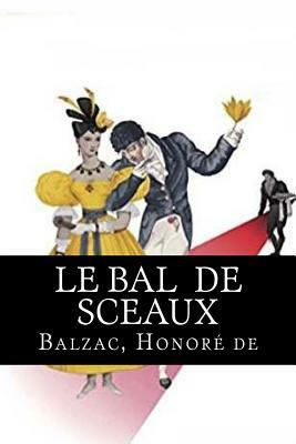 Le Bal de Sceaux by Honoré de Balzac