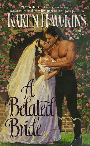 A Belated Bride by Karen Hawkins