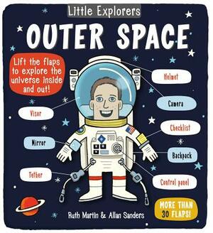 Little Explorers: Outer Space by Ruth Martin