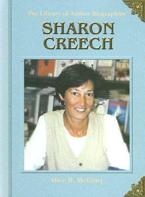 Sharon Creech by Alice B. McGinty