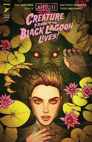 Universal Monsters: Creature from the Black Lagoon Lives! #4 by Dan Watters, Ram V