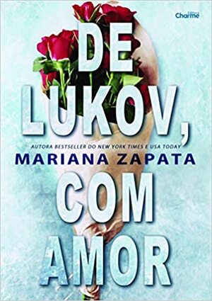 De Lukov, Com Amor by Mariana Zapata