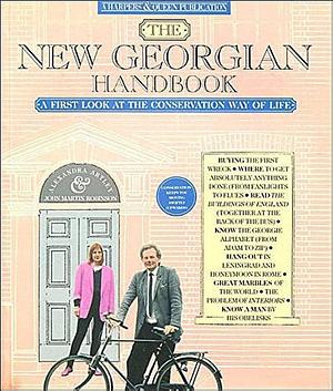 The New Georgian Handbook by Alexandra Artley, John Martin Robinson