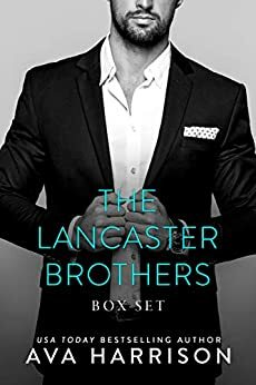 The Lancaster Brothers Box Set by Ava Harrison