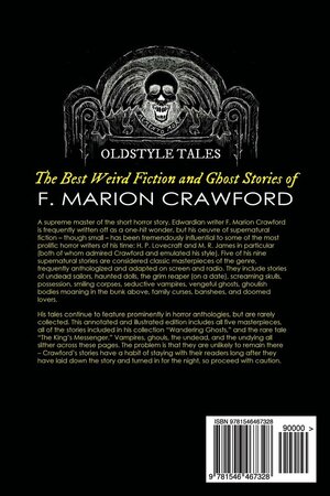 The Upper Berth, for the Blood Is the Life, and Other Horrors: : The Best Weird Fiction and Ghost Stories of F. Marion Crawford by F. Marion Crawford