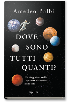 Dove sono tutti quanti?: Un viaggio tra stelle e pianeti alla ricerca della vita by Amedeo Balbi