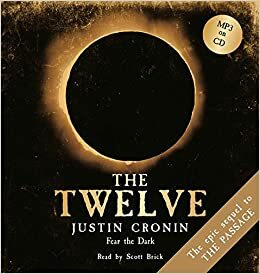 The Twelve by Justin Cronin