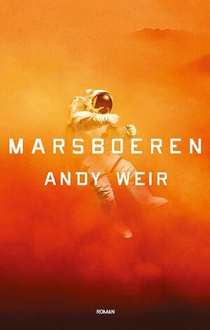 Marsboeren by Andy Weir