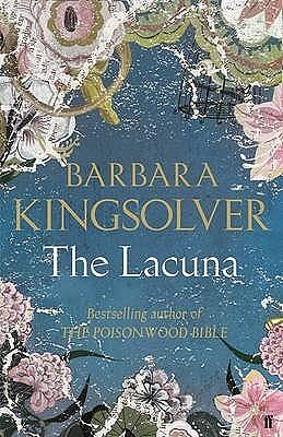 The Lacuna by Barbara Kingsolver, Barbara Kingsolver