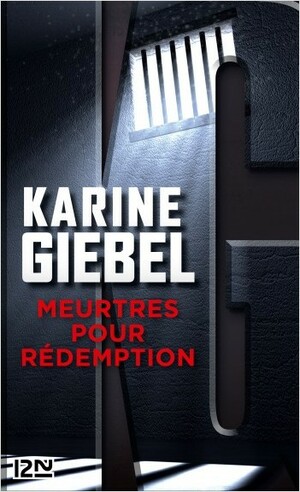 Meurtres pour rédemption by Karine Giebel