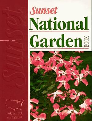 National Garden Book by Sunset Magazines & Books