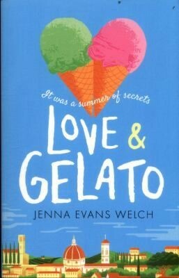 Love & Gelato by Jenna Evans Welch