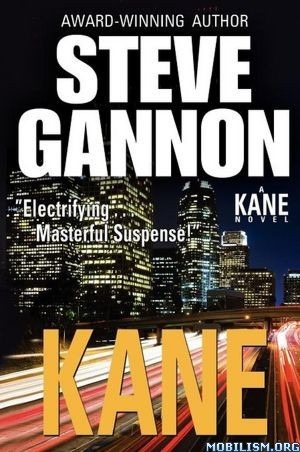 Kane by Steve Gannon