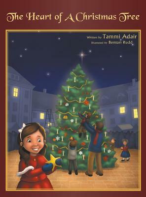 The Heart of a Christmas Tree by Tammi Adair