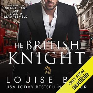 The British Knight by Louise Bay