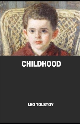 Childhood illustrated by Leo Tolstoy