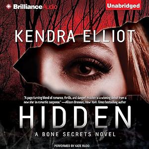 Hidden by Kendra Elliot