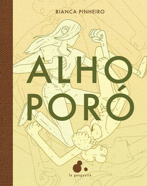 Alho-poró by Bianca Pinheiro