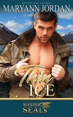 Thin Ice by Maryann Jordan