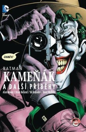 Batman: Kameňák a další příběhy by Ed Brubaker, Alan Moore