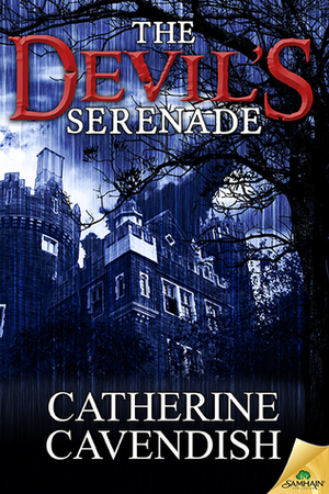 The Devil's Serenade by Catherine Cavendish