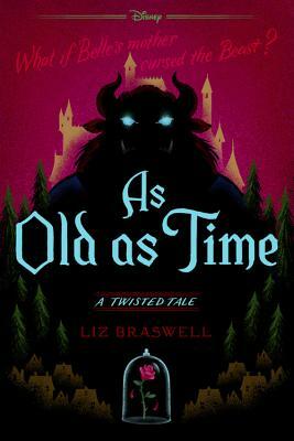 As Old as Time by Liz Braswell