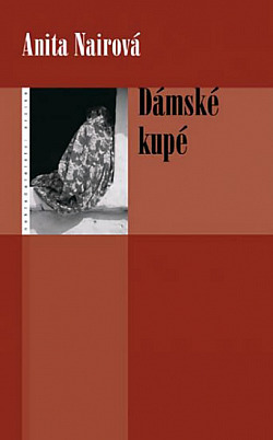 Dámské kupé by Anita Nair