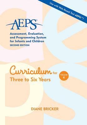 AEPS Curriculum Three to Six Years by Diane Bricker, Misti Waddell, Betty Capt