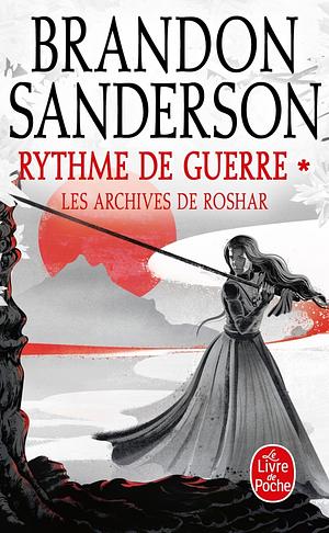 Rythme de guerre: Tome 1 by Brandon Sanderson