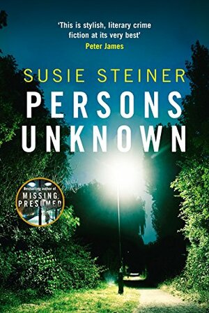 Persons Unknown by Susie Steiner