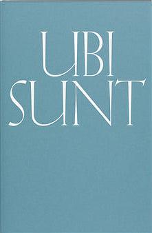 Ubi Sunt by Blaise Agüera y Arcas