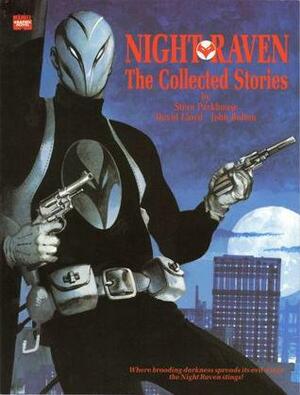 Night Raven: The Collected Stories by John Bolton, David Lloyd, Steve Parkhouse