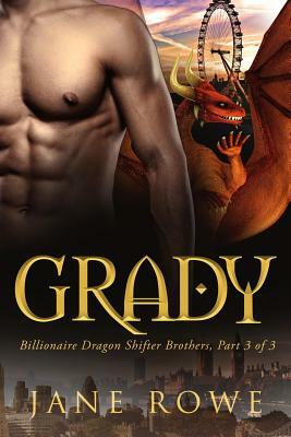 Grady: A BBW BWWM Billionaire Paranormal Romance by Jane Rowe