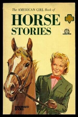 American Girl Book of Horse Stories by American Girl