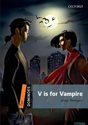 V Is for Vampire by Lesley Thompson