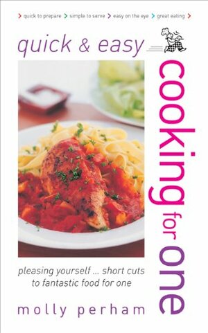 Cooking For One by Molly Perham
