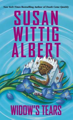 Widow's Tears by Susan Wittig Albert