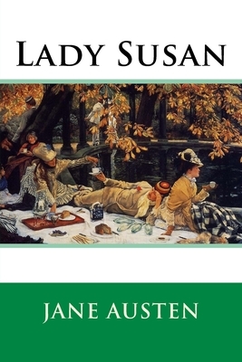 Lady Susan by Jane Austen