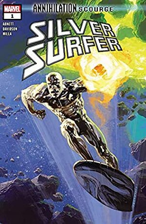 Annihilation: Scourge - Silver Surfer #1 by Dan Abnett, Paul Davidson, Josemaria Casanovas