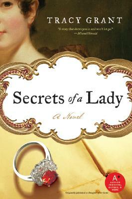 Secrets of a Lady by Tracy Grant