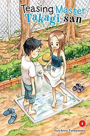 Teasing Master Takagi-san, Vol. 4 by Soichiro Yamamoto, Soichiro Yamamoto