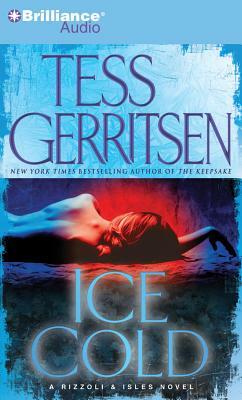 Ice Cold by Tess Gerritsen