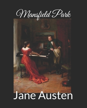 Mansfield Park by Jane Austen