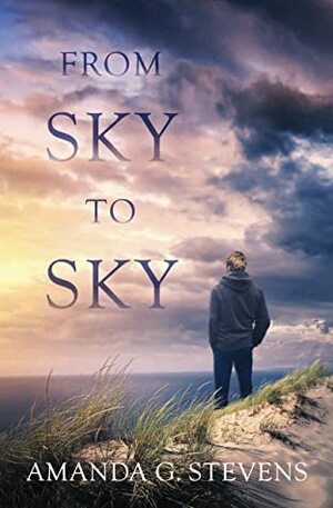 From Sky to Sky by Amanda G. Stevens