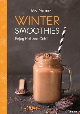 Winter Smoothies by Eliq Maranik