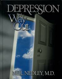 Depression: The Way Out by Neil Nedley