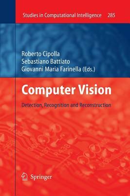 Computer Vision: Detection, Recognition and Reconstruction by 